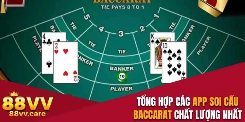 App soi cầu Baccarat